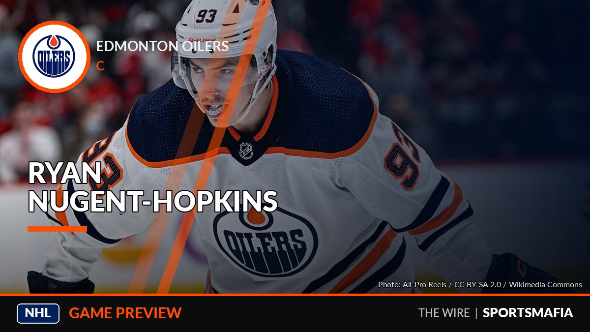 Nugent-Hopkins set for season debut as Oilers host champion Hurricanes
