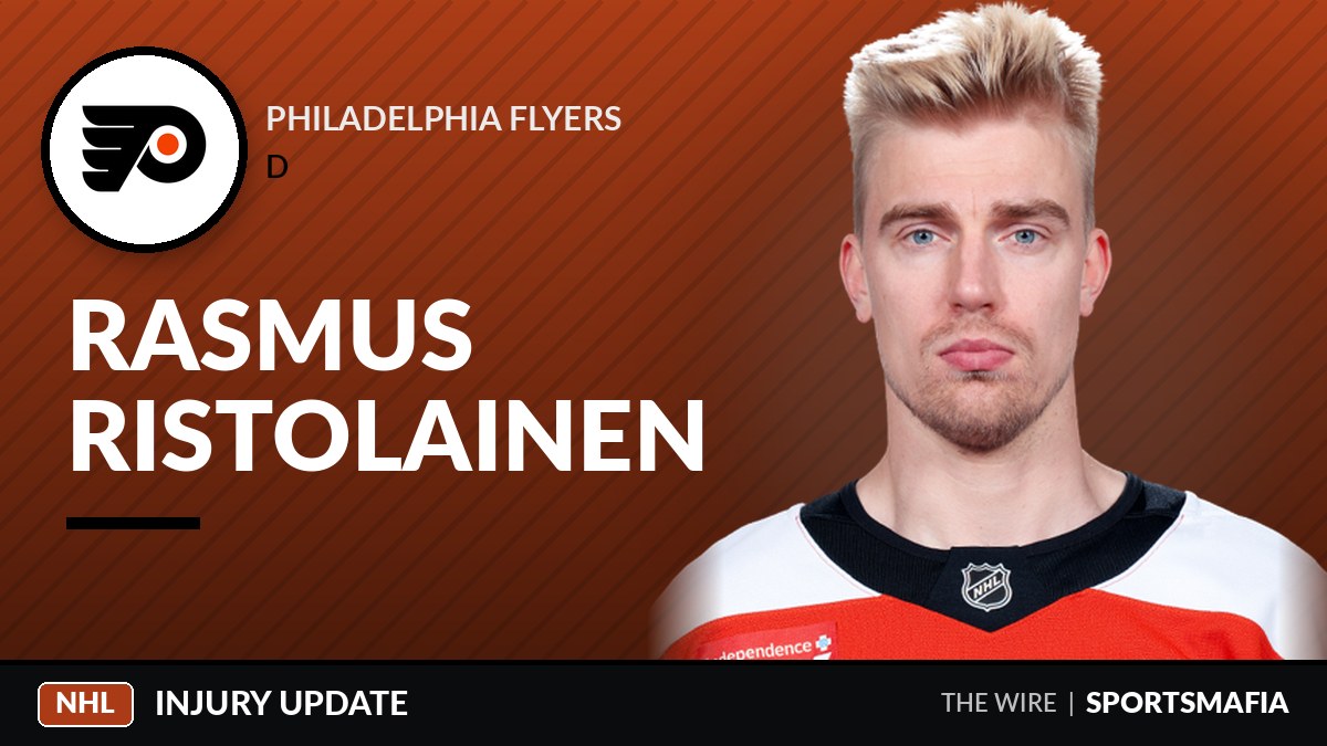 Flyers activate Rasmus Ristolainen from injured reserve ahead of Ducks matchup